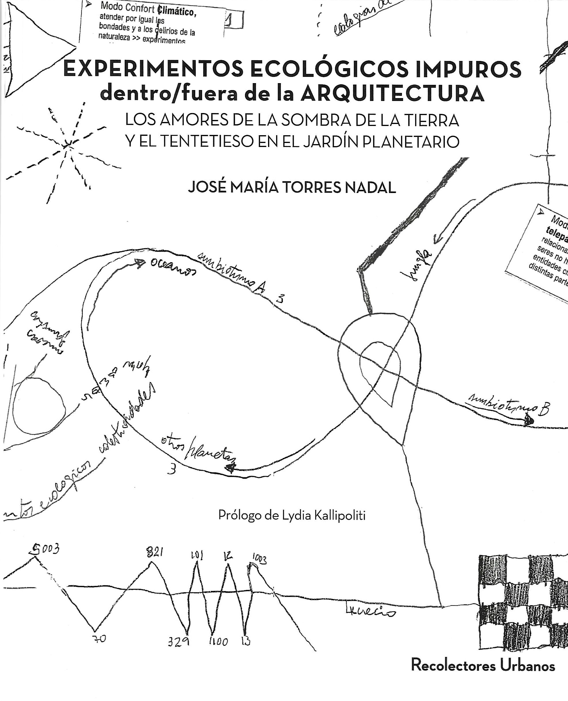 Portada del libro Experimentos Ecológicos Impuros fuera/dentro de la Arquitectura